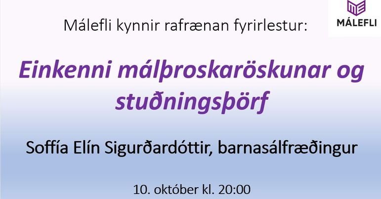 Fyrirlestur, einkenni málþroskaröskunar og stuðningsþörf