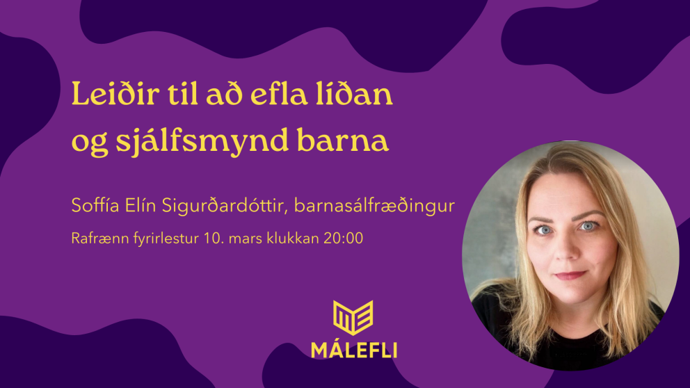 Leiðir til að efla líðan og sjálfsmynd barna.