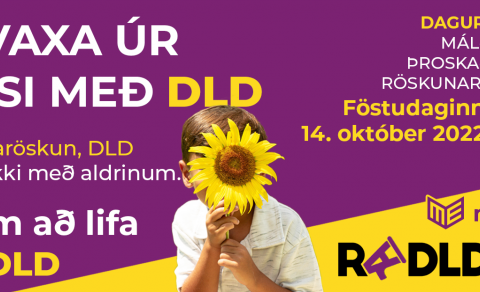 Alþjóðlegur dagur málþroskaröskunar, 14. október 2022