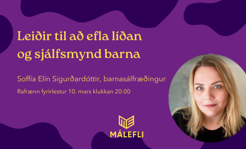 Leiðir til að efla líðan og sjálfsmynd barna.